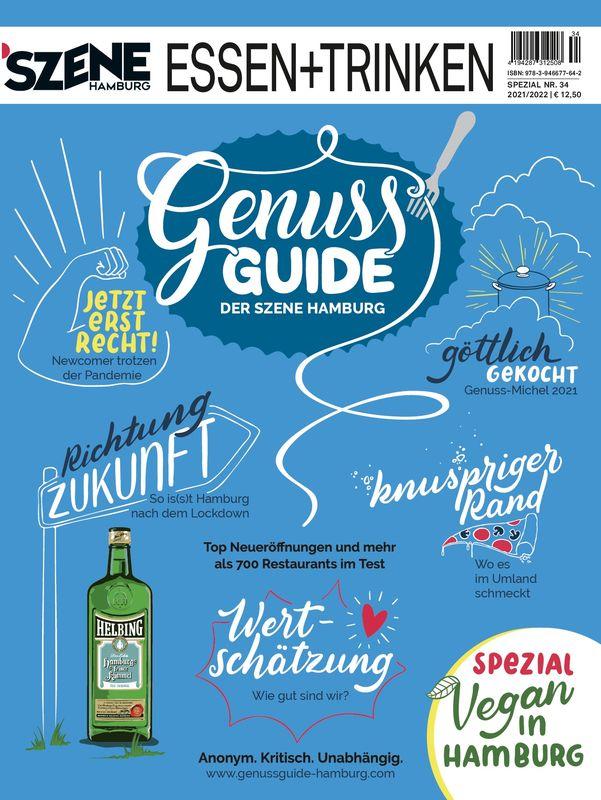 SZENE HAMBURG ESSEN+TRINKEN 34/2021 "Genuss Guide" - SZENE HAMBURG Shop
