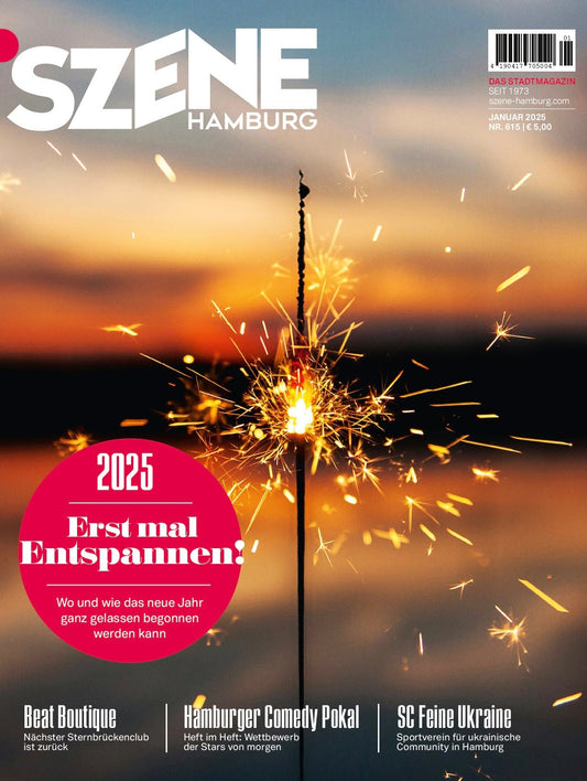 SZENE HAMBURG 2025 - 01 „Erstmal entspannen!" - SZENE HAMBURG Shop