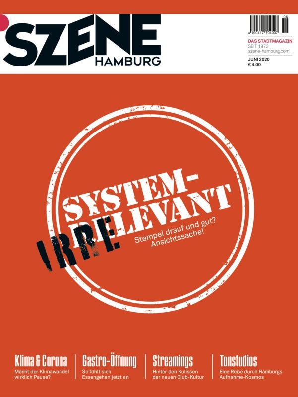 SZENE HAMBURG 6/2020 "System-Relevant" - SZENE HAMBURG Shop
